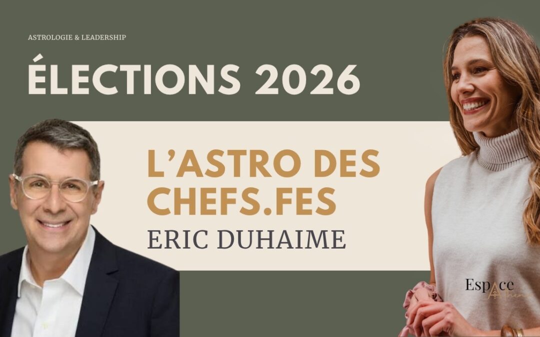 Carte du ciel d'Éric Duhaime, L'astro des chefs avec Caroline Malo